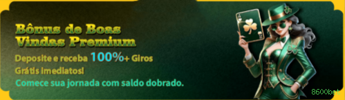 Bônus de boas-vindas 8600bet